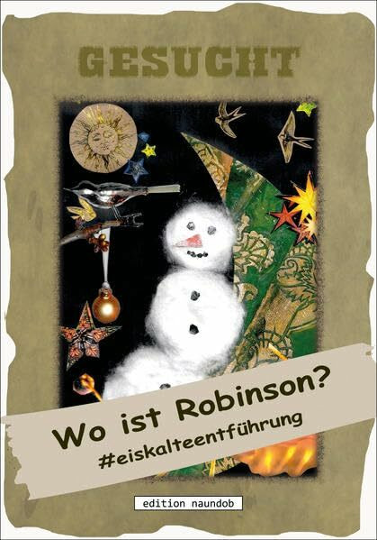 Wo ist Robinson?: #eiskalteentfuehrung