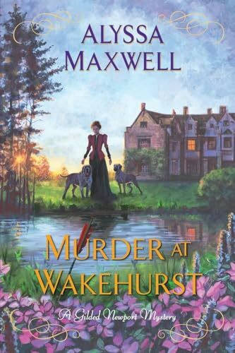 Murder at Wakehurst (A Gilded Newport Mystery, Band 9)