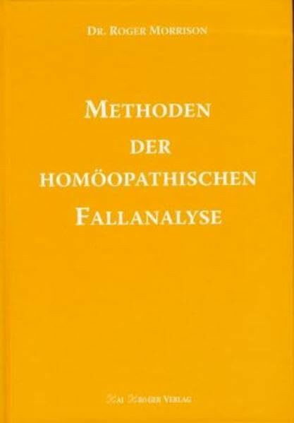 Methoden der homöopathischen Fallanalyse