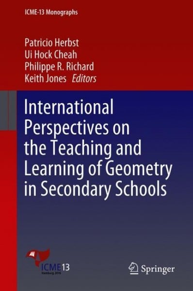 International Perspectives on the Teaching and Learning of Geometryin Secondary Schools