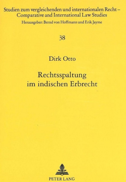 Rechtsspaltung im indischen Erbrecht