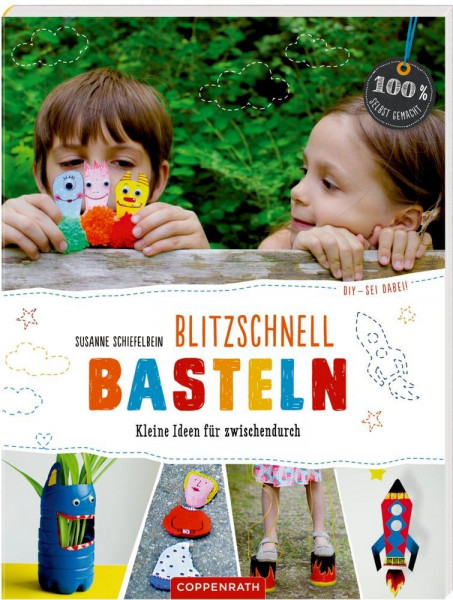 Blitzschnell basteln (DIY - sei dabei!)