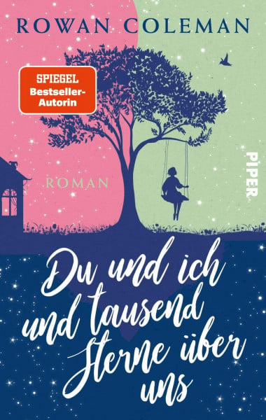 Du und ich und tausend Sterne über uns: Roman