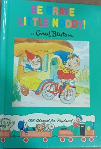 Be Brave Little Noddy