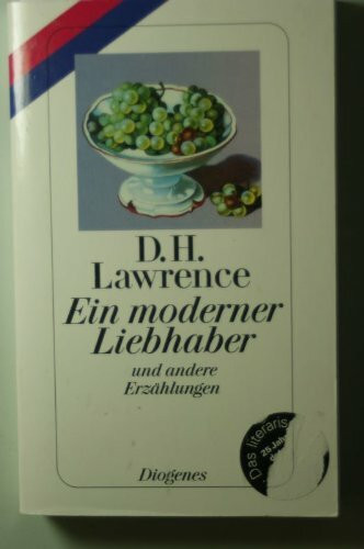 Ein moderner Liebhaber und andere Erzählungen. Erzählungen.