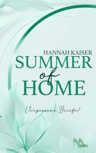 Summer of Home: Vergessene Briefe