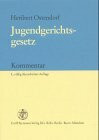 Jugendgerichtsgesetz: Kommentar