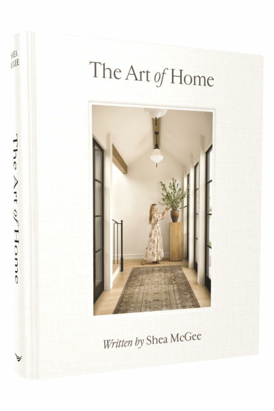 The Art of Home: A Designer Guide to Creating an Elevated Yet Approachable Home