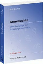 Grundrechte: Sowie Grundzüge der Verfassungsbeschwerde