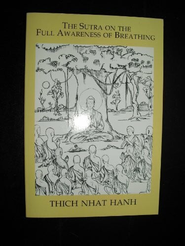 Sutra on the Full Awareness of Breathing