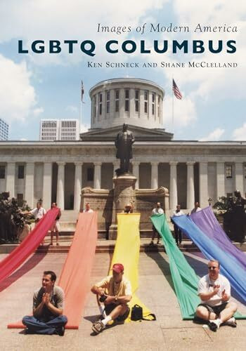 LGBTQ Columbus (Images of Modern America)