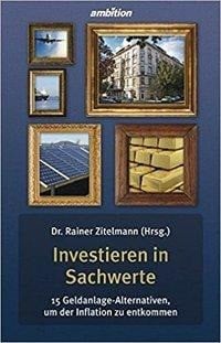 Investieren in Sachwerte