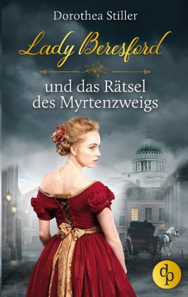 Lady Beresford und das Rätsel des Myrtenzweigs