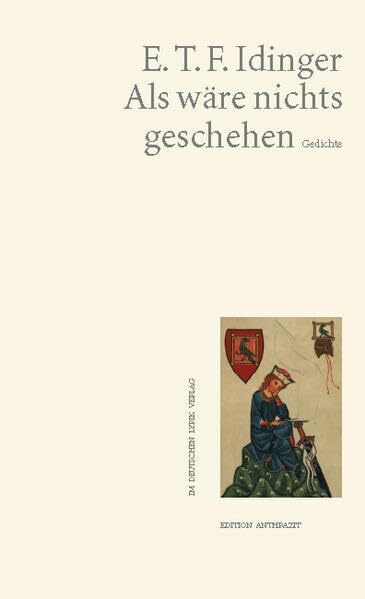 Als wäre nichts geschehen: Gedichte (deutscher lyrik verlag)