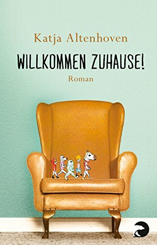 Willkommen zuhause!: Roman
