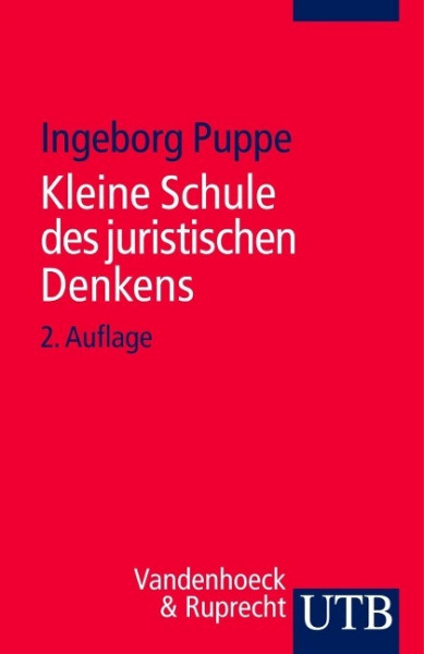 Kleine Schule des juristischen Denkens