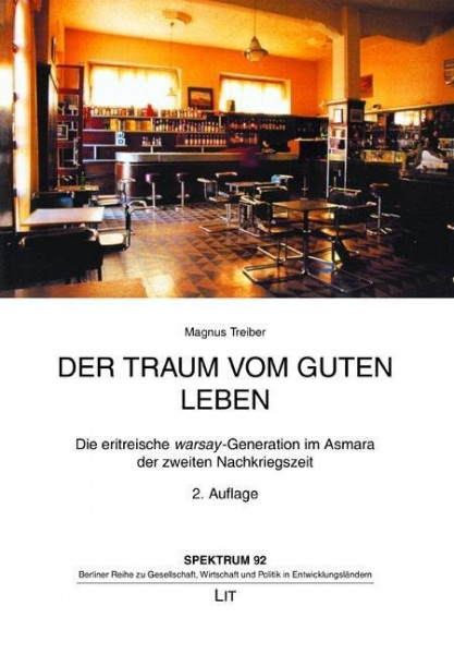 Der Traum vom guten Leben. 2. Auflage
