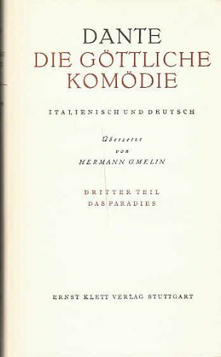 Die Göttliche Komödie, 3 Bde., Bd.3, Das Paradies