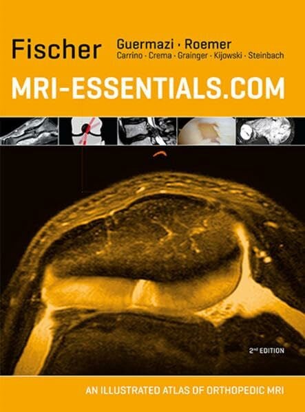 MRI-Essentials.com: An illustrated atlas of orthopedic MRI