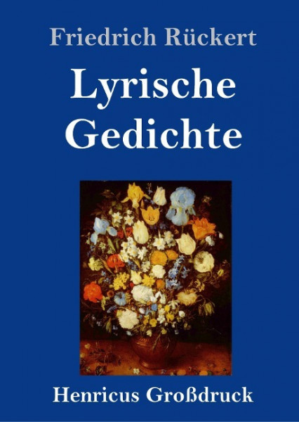 Lyrische Gedichte (Großdruck)