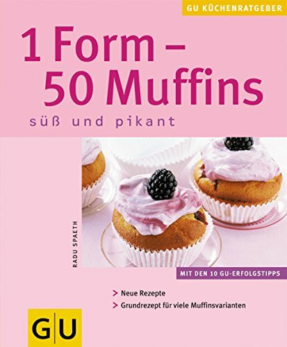 1 Form - 50 Muffins. Süß und pikant