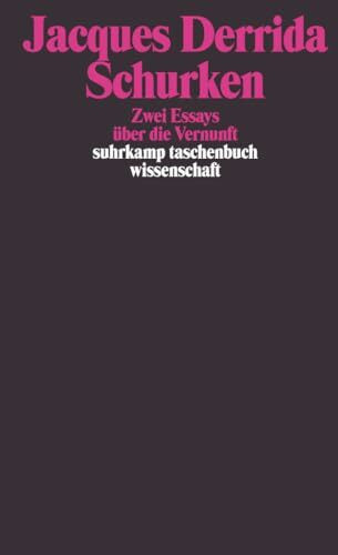 Schurken: Zwei Essays über die Vernunft (suhrkamp taschenbuch wissenschaft)