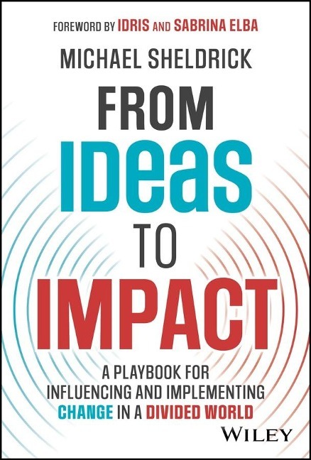 From Ideas to Impact From Ideas to Impact