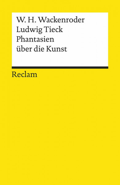 Phantasien über die Kunst (Reclams Universal-Bibliothek)