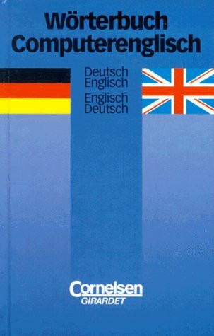 Wörterbuch Computerenglisch: Deutsch-Englisch/Englisch-Deutsch