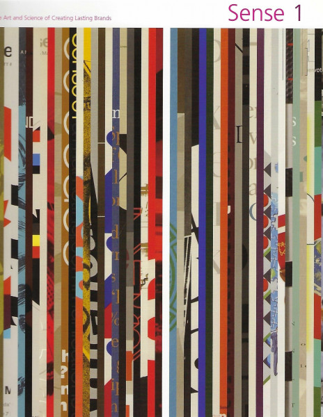 Sense: The Art and Science of Creating Lasting Brands