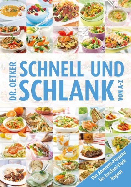 Schnell und Schlank von A-Z