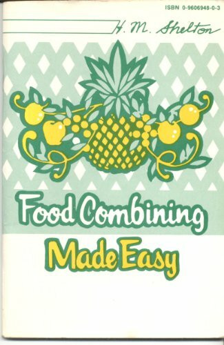 Food Combining Made Easy