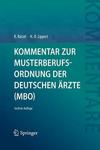 Kommentar zur Musterberufsordnung der deutschen Ärzte (MBO)