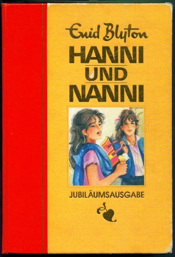 Hanni und Nanni: Gesamtausgabe