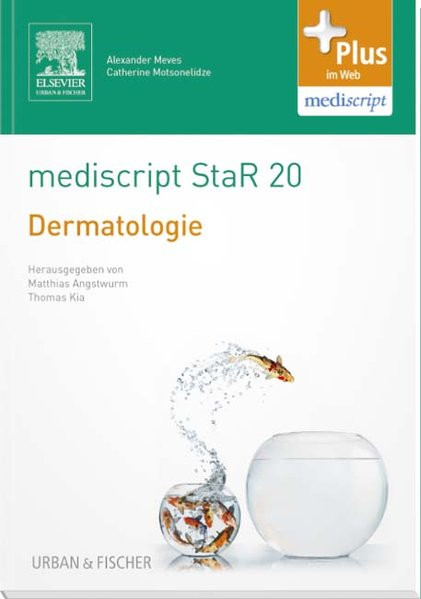 mediscript StaR 20 das Staatsexamens-Repetitorium zur Dermatologie: mit Zugang zur mediscript Lernwe