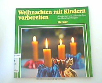 Weihnachten mit Kindern vorbereiten