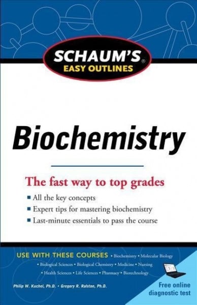 Schaum's Easy Outline of Biochemistry