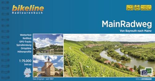 MainRadweg: Von Bayreuth nach Mainz.1:75.000, 544 km, wetterfest/reißfest, GPS-Tracks Download, LiveUpdate (Bikeline Radtourenbücher)