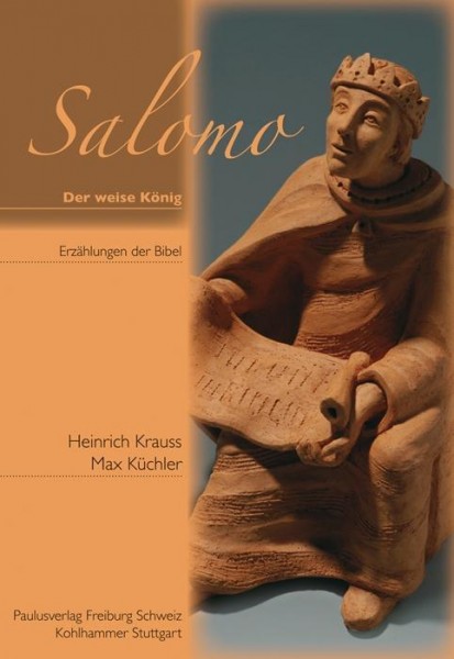 Salomo - der weise König