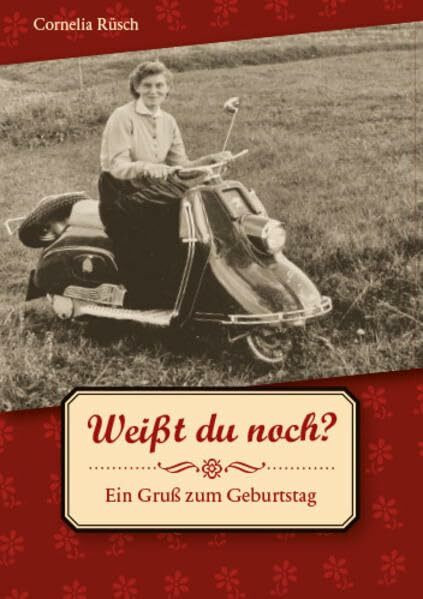 Weißt du noch?: Ein Gruß zum Geburtstag (Fundus-Reihe)