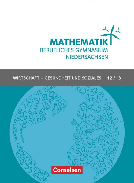 Mathematik - Berufliches Gymnasium - Niedersachsen - Klasse 12/13 (Qualifikationsphase): Schulbuch