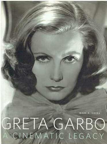 Greta Garbo: A Cinematic Legacy