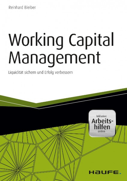 Working Capital Management - inkl. Arbeitshilfen online