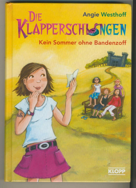 Die Klapperschlangen 5. Kein Sommer ohne Bandenzoff