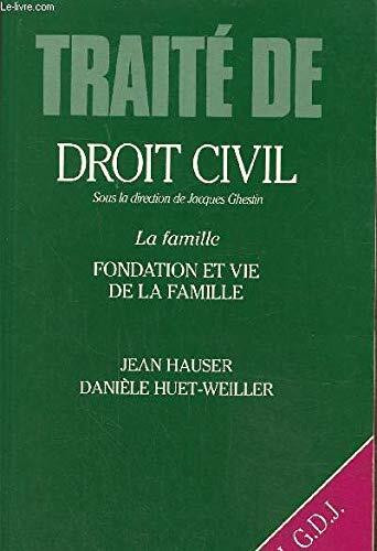 Traite de droit civil / la famille / fondation et vie de la famille / mariage, concubinage, filiatio