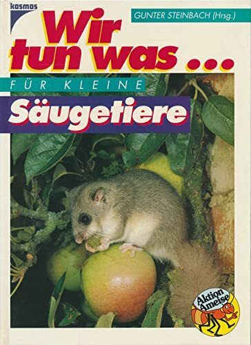 Wir tun was... für kleine Säugetiere