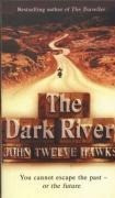 The Dark River