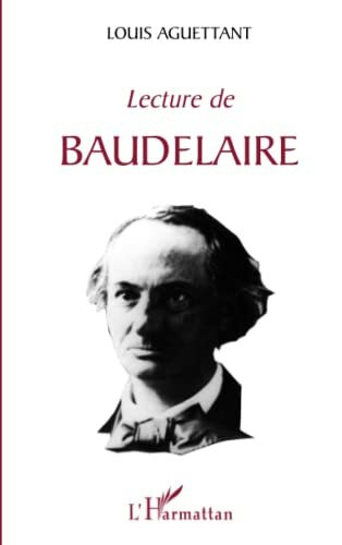 LECTURE DE BAUDELAIRE