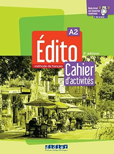 Édito A2, 2e édition: Cahier d'activités