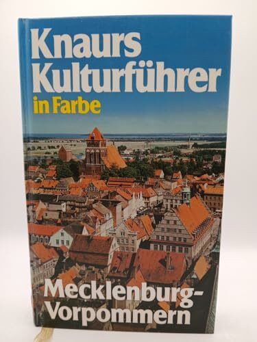Knaurs Kulturführer in Farbe, Mecklenburg-Vorpommern